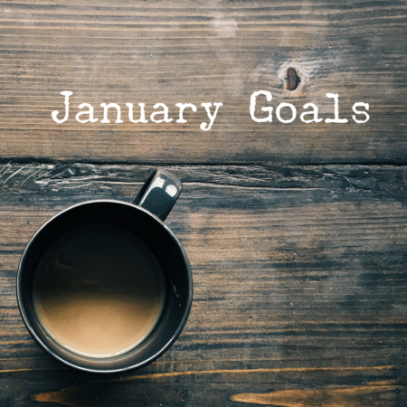 January Goals